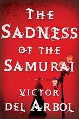 The Sadness of the Samurái