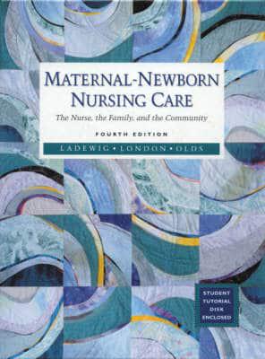 Maternal-Newborn Nursing Care