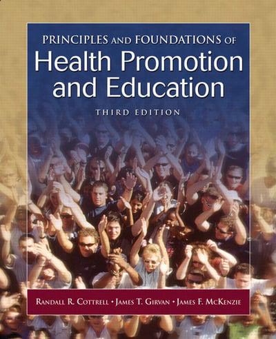 Principles & Foundations of Health Promotion and Education