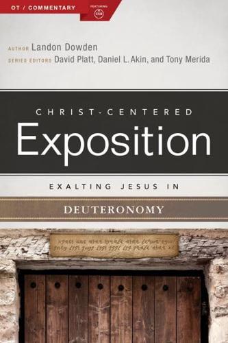 Exalting Jesus in Deuteronomy