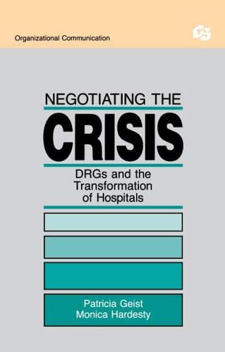 Negotiating the Crisis