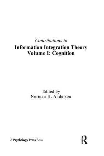 Contributions To Information Integration Theory