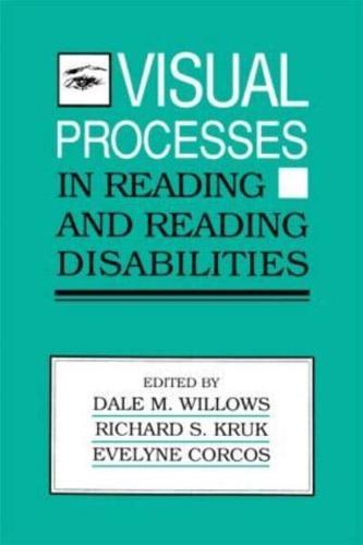 Visual Processes in Reading and Reading Disabilities