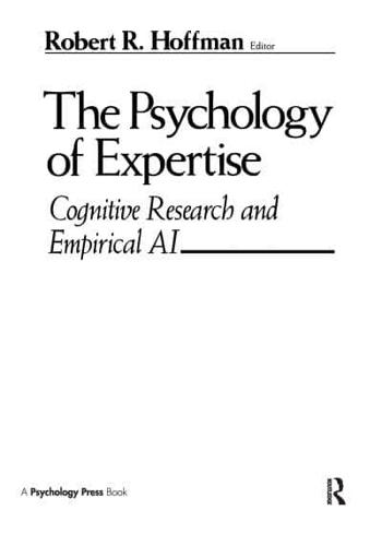 The Psychology of Expertise