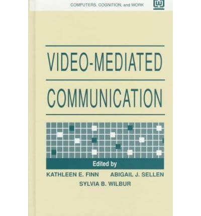Video-Mediated Communication