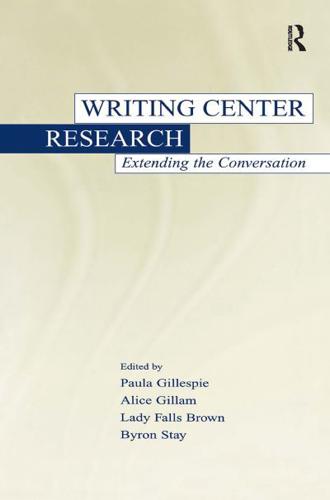 Writing Center Research : Extending the Conversation