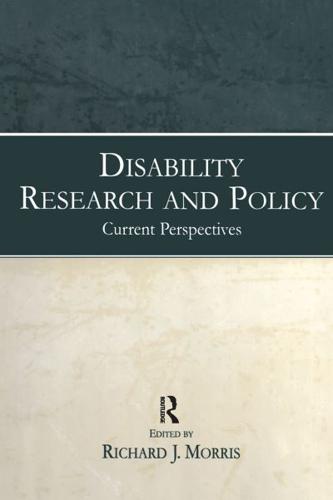 Disability Research and Policy: Current Perspectives
