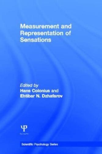 Measurement and Representation of Sensations