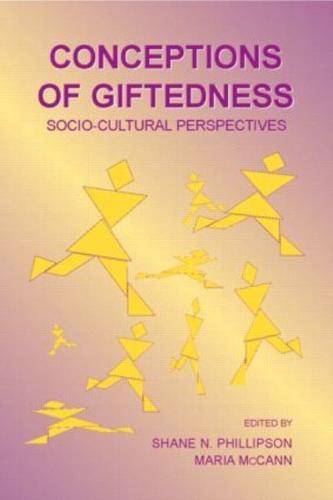 Conceptions of Giftedness : Socio-Cultural Perspectives