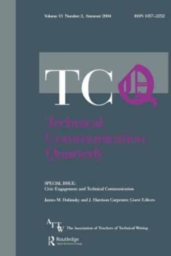 Civic Engagement and Technical Communication : A Special Issue of Technical Communication Quarterly
