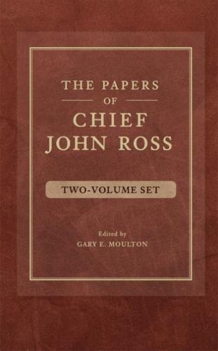 The Papers of Chief John Ross