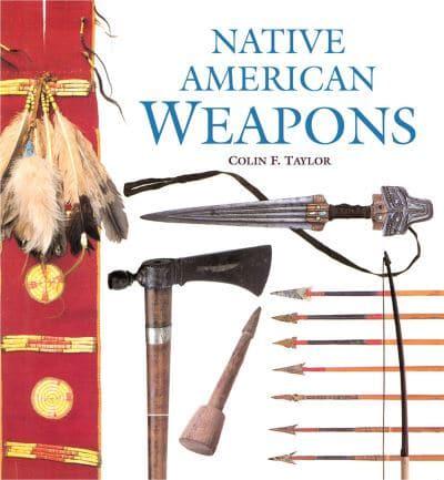 Native American Weapons