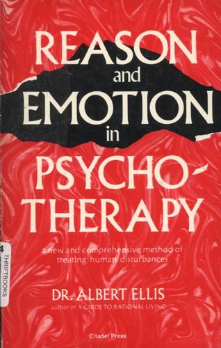 Reason and Emotion in Psychotherapy