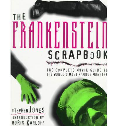 The Frankenstein Scrapbook