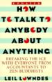 How to Talk to Anybody About Anything