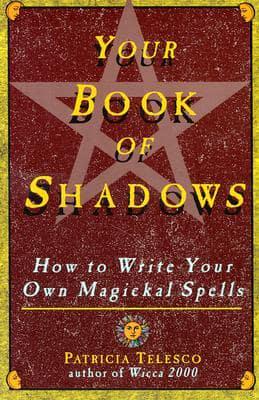 Your Book of Shadows