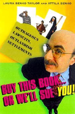Buy This Book - Or We'll Sue You!