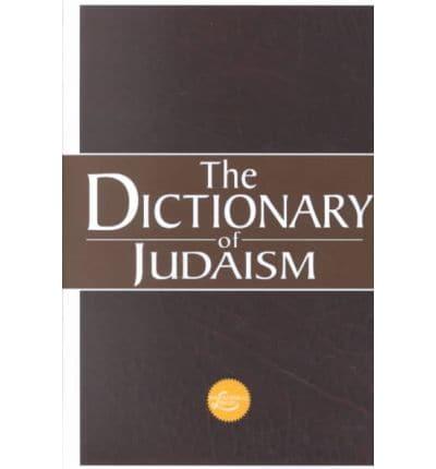 The Dictionary of Judaism