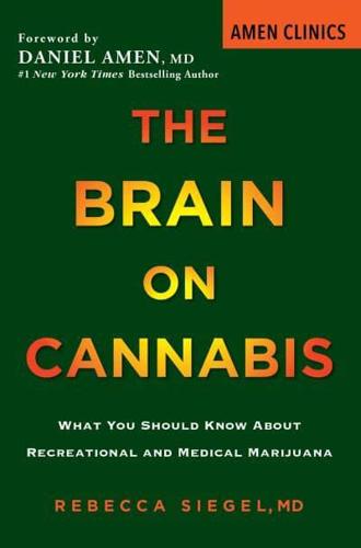 The Brain on Cannabis