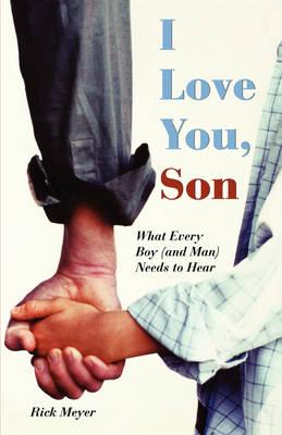 I Love You, Son