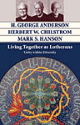 Living Together as Lutherans