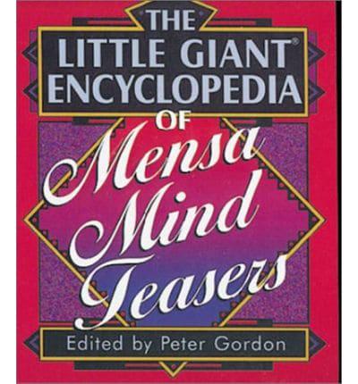 The Little Giant Encyclopedia of Mensa Mind Teasers