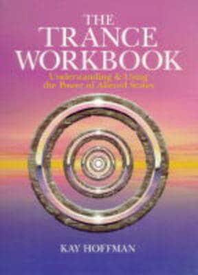 The Trance Workbook