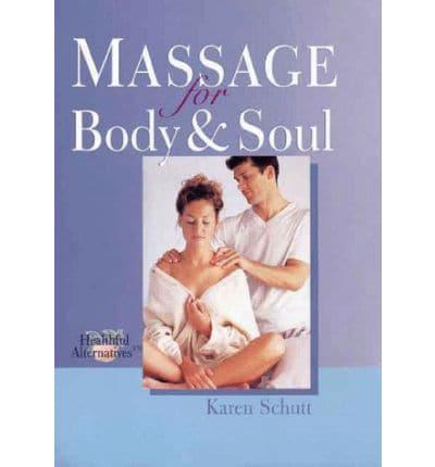 Massage for Body & Soul