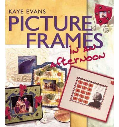 Picture Frames in an Afternoon