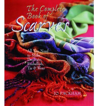 The Complete Book of Scarves