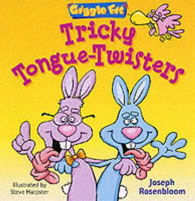 Tricky Tongue-Twisters