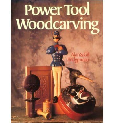 Power Tool Woodcarving