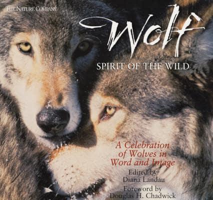 Wolf: Spirit of the Wild