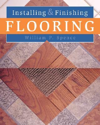 Installing & Finishing Flooring
