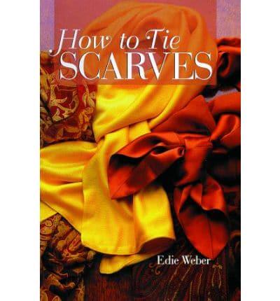 How to Tie Scarves