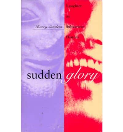 Sudden Glory