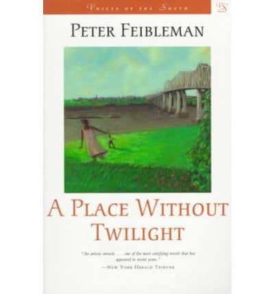 A Place Without Twilight