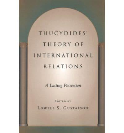 Thucydides' Theory of International Relations