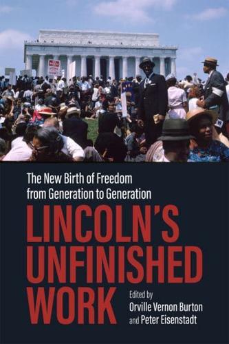 Lincoln's Unfinished Work