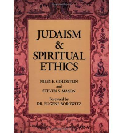 Judaism and Spiritual Ethics