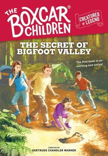 The Secret of Bigfoot Valley. A Stepping Stone Book (TM)