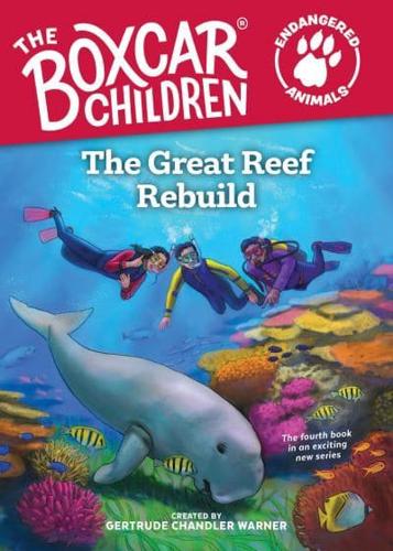 Great Reef Rebuild, The
