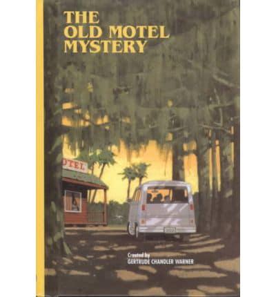 The Old Motel Mystery