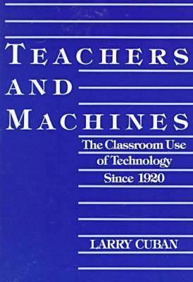 Teachers and Machines