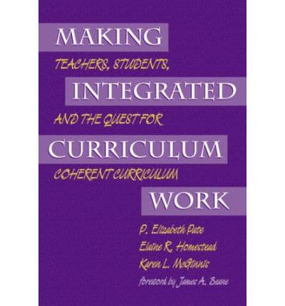 Making Integrated Curriculum Work