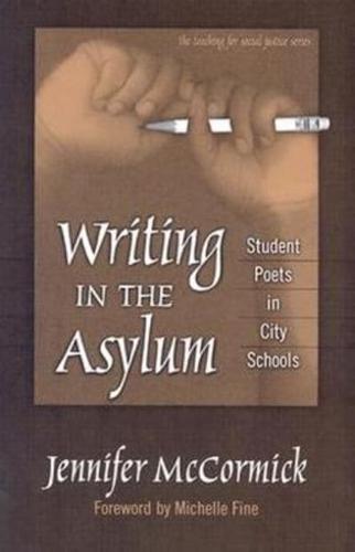 Writing in the Asylum