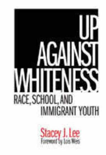 Up Against Whiteness