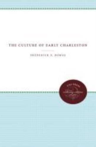 The Culture of Early Charleston