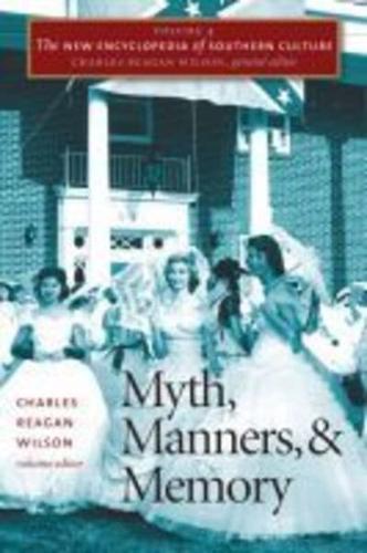 Myth, Manners, and Memory