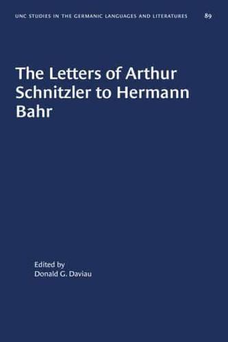 The Letters of Arthur Schnitzler to Hermann Bahr